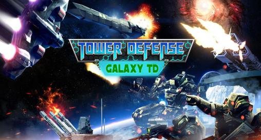 download Tower defense: Galaxy TD apk